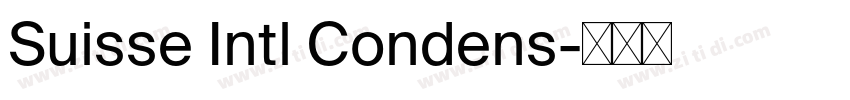 Suisse Intl Condens字体转换